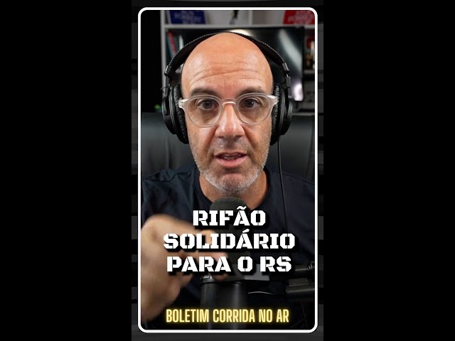 RIFÃO solidário para o Rio Grande do Sul!