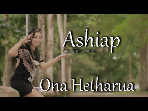 ASHIAP - ONA HETHARUA