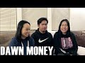 DAWN (던)- Money (Reaction Video)
