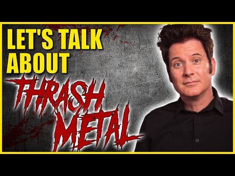 Let's Talk About Thrash Metal