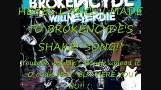 BrokeNCYDE Shake! Lyrics