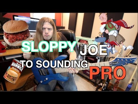 Take Your Picking From Sloppy Joe To Sounding Pro! ( WITH TABS!!)