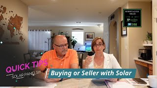 Quick Tip - Buying or Selling a house with Solar Panels!