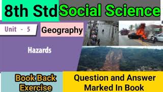 8th Std - Social | Unit 5 - Hazards | Book Back Exercise