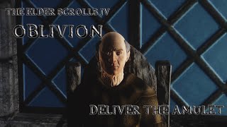 Oblivion Modded 4K - 04 Deliver the Amulet