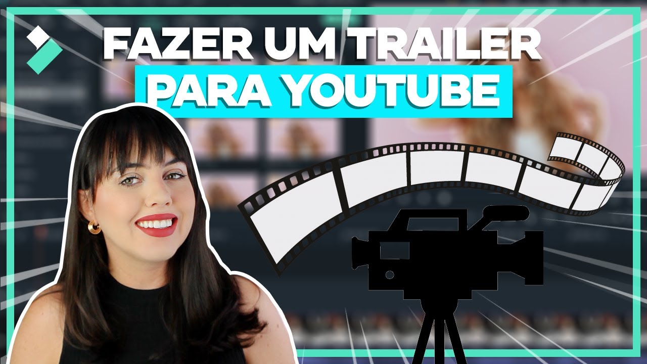 Como fazer um TRAILER para o canal e crescer no Youtube? | Wondershare Filmora