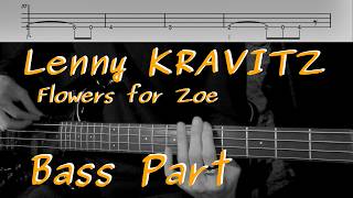 Lenny Kravitz – Flowers for Zoe | Basse facile débutant (+ tabs)