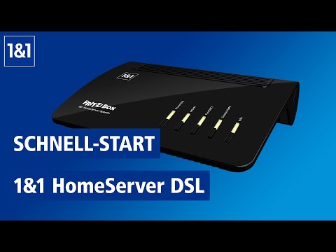 Schnell-Start: 1&1 HomeServer DSL