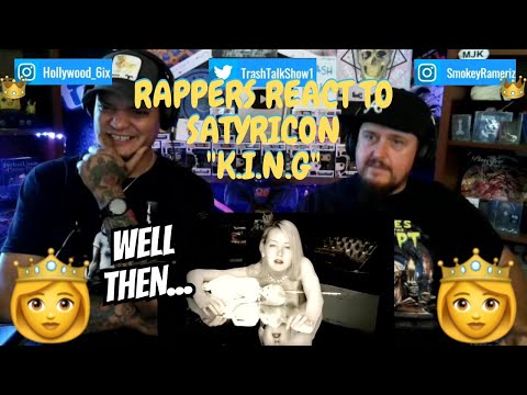 Rappers React To Satyricon "K.I.N.G"!!!