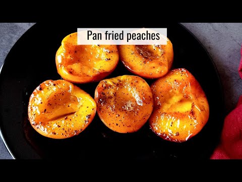 Pan fried peaches