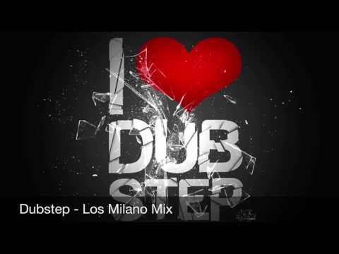 Dubstep | Los Milano Mix