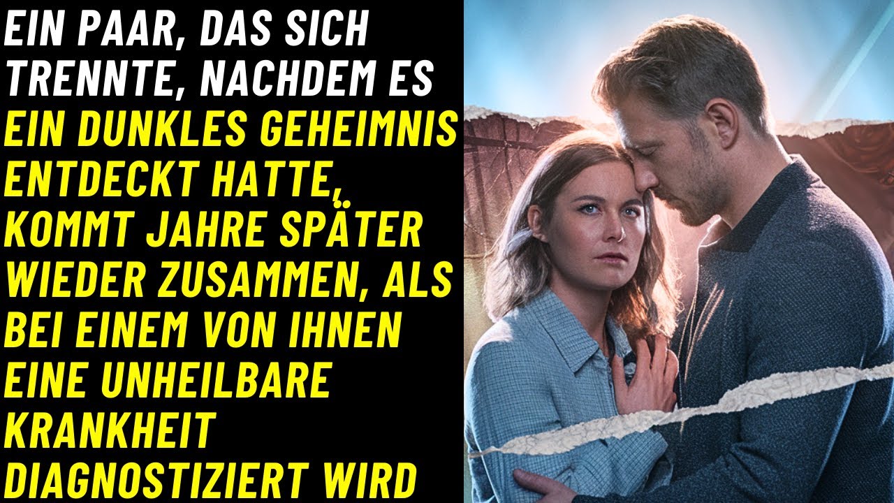 EIN PAAR, DAS SICH TRENNTE, NACHDEM ES EIN DUNKLES GEHEIMNIS ENTDECKT HATTE, KOMMT JAHRE SPÄTER...