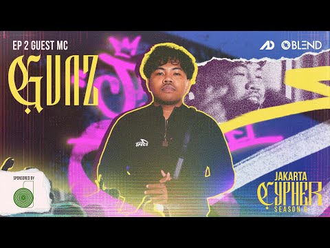 [Jakarta Cypher Season 6] Eps 2 - GUNZ