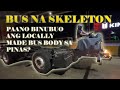 Paano Binubuo Ang Locally Made Bus Body Sa Pinas Bus Chassis Part 1