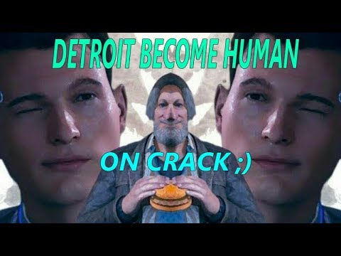 Detroit Become Human on Crack - Funniest DBH Meme Compilation