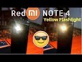 Get Yellow Flashlight For Redmi Note 4 [No Root] [No App] Working Trick 2017