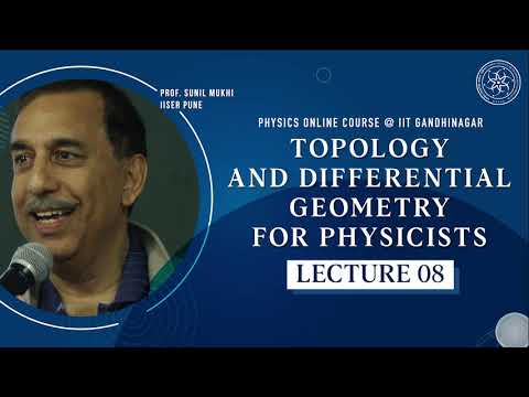 Lecture 8.0 | Tensor fields & Differential forms | Prof Sunil Mukhi | POC 2021