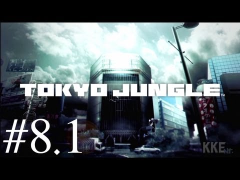 Tokyo Jungle Survival Episode 8.1 "Introducing Porthos"