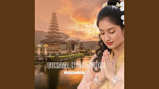 Download lagu Suksma Hyang Widhi mp3