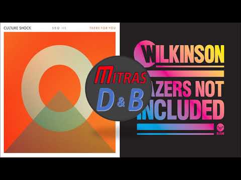 Culture Shock X Wilkinson - There For You X Afterglow (Mashup)