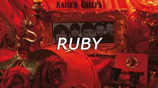 Kaiser Chiefs - Ruby (Subtitulada en Español)