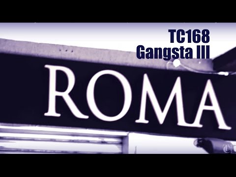 TC168 Gangsta lll feat TJ, Clara & Annalisa (off music video) prod. TunnA BEATZ