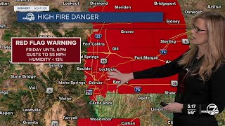 Fire danger returns for Friday, then chances for rain/snow