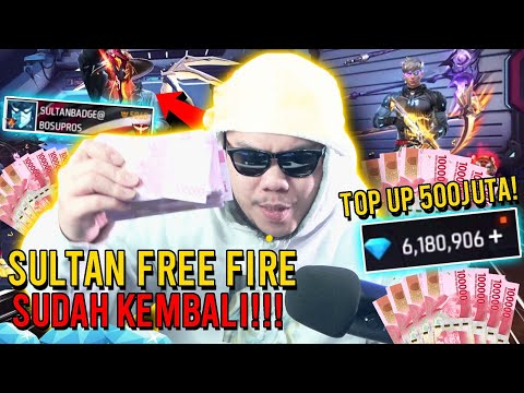 AKHIRNYA SULTAN FF DATANG TOPUP 6,1JUTA DIAMOND 500.000.000 RUPIAH!