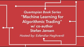 Machine Learning for Algorithmic Trading with author Stefan Jansen