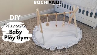 5 Steps to Make a Macrame Wooden Baby Play Gym | DIY Tutorial