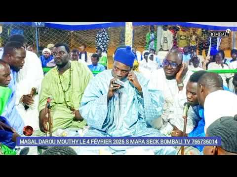 S mara seck le 4 février 2026 magal darou mouthy bombali TV