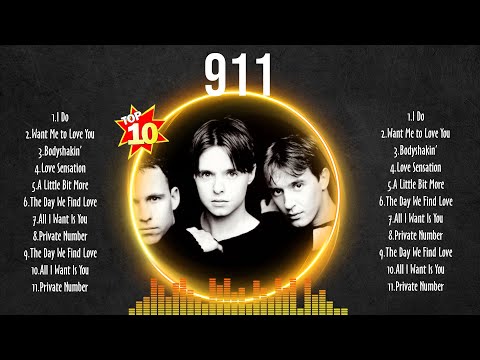 911 Playlist ☀️ 911 2024 Hits ☀️ 911 Greatest Hits
