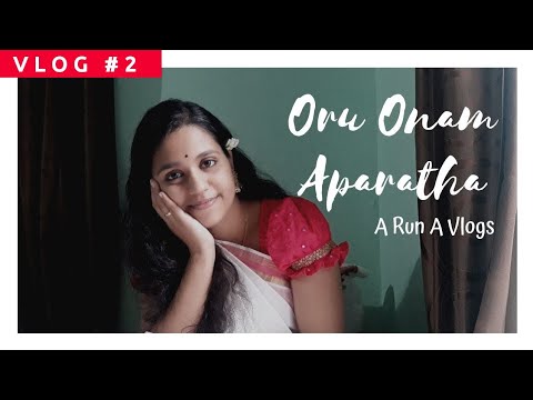 Oru Onam Aparatha |  ഒരു ഓണം അപാരത | A Run A Vlogs | Vlog #2 | Pookalam | Sadhya | Story Telling