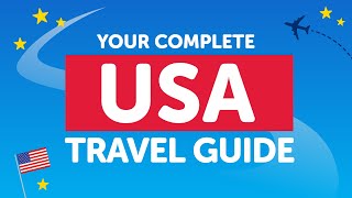 The Complete the United States Travel Guide: Tips, Tricks, and Key Phrases
