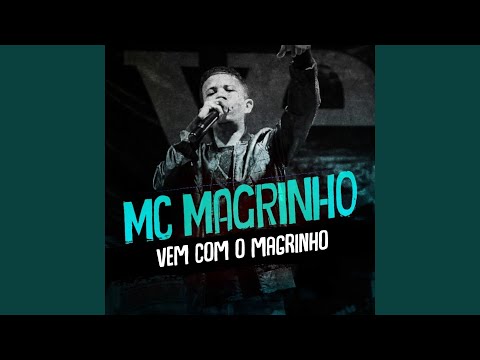 Vem Com o Magrinho