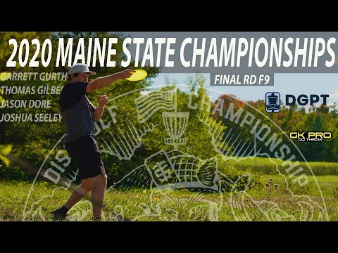 2020 Maine States Championships | FINAL F9 | Gurthie, Gilbert, Dore, Seeley