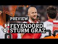 PREVIEW ? | Feyenoord - Sturm Graz | Europa League group stage [2/6]
