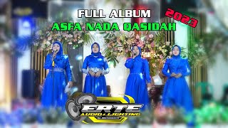 Download lagu FULL ALBUM ASFA NADA QASIDAH MODERN LIVE GLAGAH KUDUS ERTE AUDIO LIGHTING TERBARU 2023 mp3