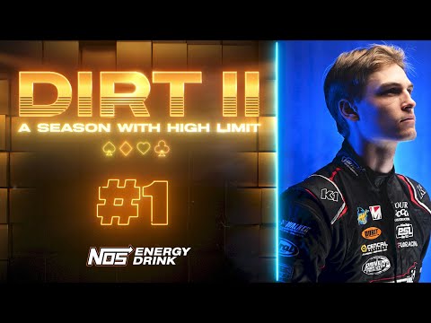DIRT II: Ante Up (Episode 1) | Presented by NOS Energy Drink | High Limit Racing Documentary Series