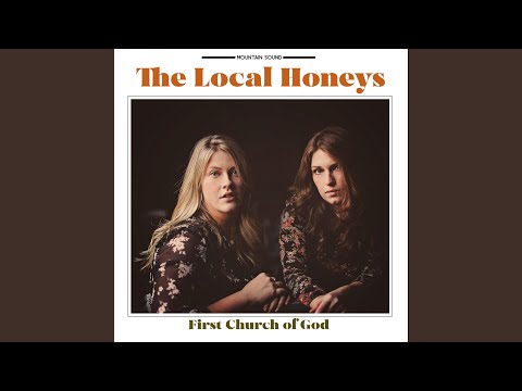 First Church Of God - The Local Honeys
