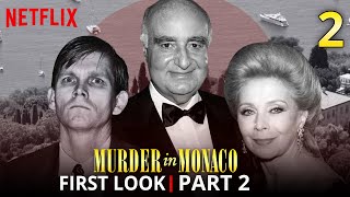 Murder in Monaco Part 2 First Look And Update
