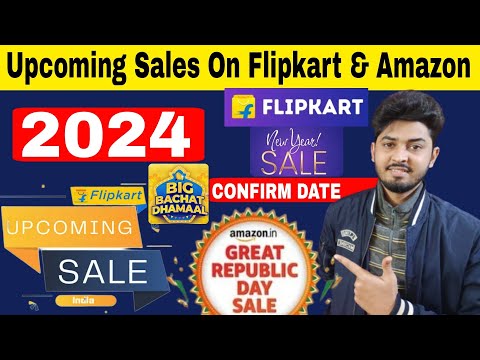 Upcoming Sale On Flipkart Amazon 2024 | Flipkart New Year Sale Date 2024 | Flipkart Republic Day
