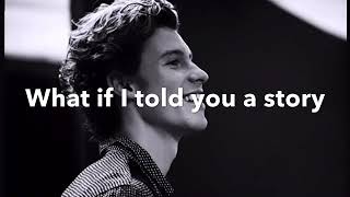 What if I told you a story - Unreleased song by Shawn Mendes!