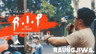 Pembacaan puisi R.I.P karya Jalu Kancana (EIGER X PECANDUBUKU)