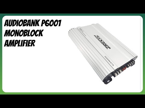REVIEW (2026): Audiobank P6001 Monoblock Amplifier. Features