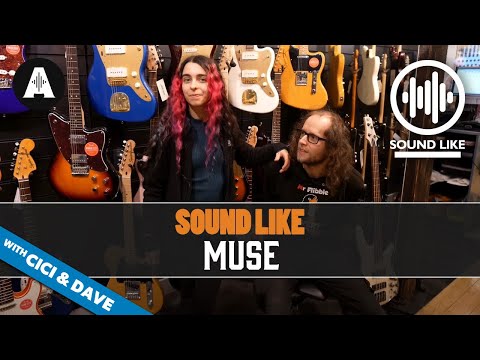 Sound Like Muse | Without Busting the Bank