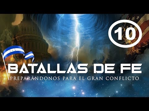 Batallas de Fe Honduras [10] Sábado 20/10/18