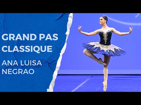 YGP Brazil Grand Prix Winner & 2023 Prix De Lausanne Candidate Ana Luisa Negrão- Grand Pas Classique