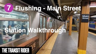 (Walkthrough) NYC Subway Flushing-Main St.