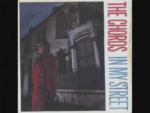The Chords - In My Street - 1980
